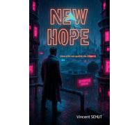 NEW HOPE: Une cité en quête de liberté