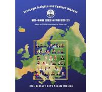 New Horizons for Balkans & Eastern Europe Bi-lingual Edition: Strategic insights and Common Witness based on 21APM Interviews