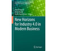 New Horizons For Industry 4.0 In Modern Business
