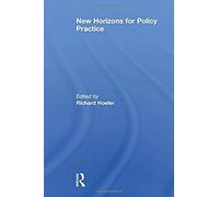 New Horizons For Policy Practice
