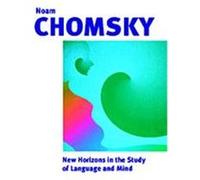 New Horizons in the Study of Language and Mind Noam Chomsky (Auteur)