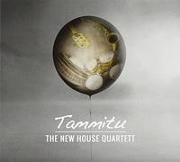 New House Quartet the - Tammitu