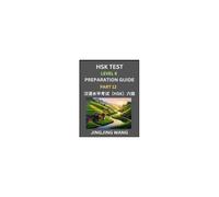 New Hsk Test Level 6 Course Preparation Guide (Part 12)- A Beginner's Course Study Material To Self-Learn Mandarin Chinese Characters, Words, Example ... Kaoshi, Easy Lessons, Books For Hsk All L
