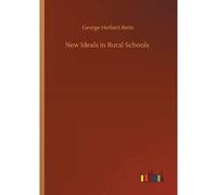 New Ideals In Rural Schools