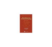 New Ideas In Low Dimensional Topology
