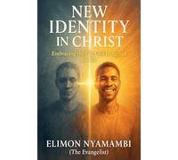 New Identity in Christ: Embracing the Life God Designed for You