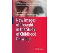 New Images Of Thought In The Study Of Childhood Drawing