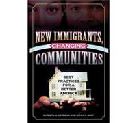 New Immigrants Changing Communities Elzbieta M. Gozdziak, Micah N. Bump (Auteur)