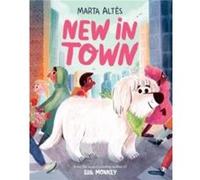 New In Town by Marta Altes Paperback Book Marta Altes (Auteur)