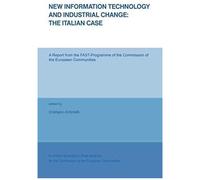 New Information Technology And Industrial Change: The Italian Case