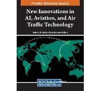 New Innovations In Ai, Aviation, And Air Traffic Technology