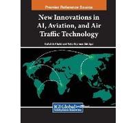 New Innovations In Ai, Aviation, And Air Traffic Technology