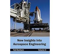 New Insights Into Aerospace Engineering