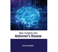 New Insights Into Alzheimer's Disease