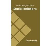 New Insights Into Social Relations