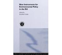 New Instruments For Environmental Policy In The Eu