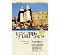 New International Encyclopedia Of Bible Words