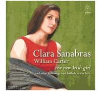 Clara Sanabras – The New Irish Girl – Import – NAXOS