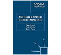 New Issues In Financial Institutions Management