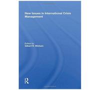 New Issues In International Crisis Management