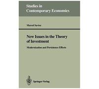 New Issues In The Theory Of Investment