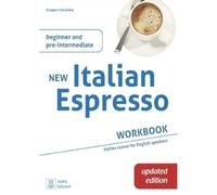 New Italian Espresso 1: Workbook UPDATED EDITION - Beginner/pre-intermediate