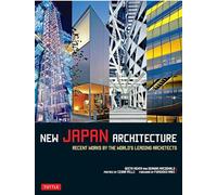 New Japan Architecture: Recent Works by the World's Leading Architects