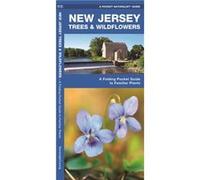 New Jersey Trees amp Wildflowers A Folding Pocket Guide to Familiar Species by Illustrated by Dr Raymond Leung James Kavanagh James Kavanagh (Auteur)