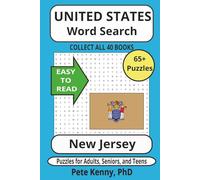 New Jersey Word Search Puzzle Book: Historical Cities and Towns of the Garden State in Easy to Read Print! (Part of a Collection of ALL 50 states in 40 books) Collector’s Edition!