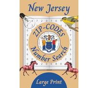 New Jersey Zip-Code Number Search - Large Print: 47 Souvenir Travel Puzzle Games - Can You Find Your New Jersey ZipCode?