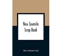 New Juvenile Scrap Book