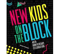 New Kids On The Block 40th Anniversary Celebration