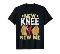 New Knee New Me Chirurgie du genou Patient Genoux Opération T-Shirt