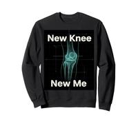 New Knee New Me Fitness Motivation Chirurgie du Genou Récupération Sweatshirt