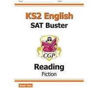 New KS2 English Reading SAT Buster: Fiction Book 2 (for the 2019 tests) (CGP KS2 English SATs) - [Version Originale] Inconnu (Auteur)