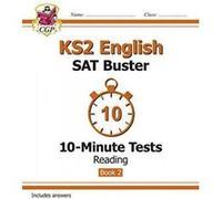 New KS2 English SAT Buster 10-Minute Tests: Reading - Book 2 (for the 2016 SATS & Beyond) - [Version Originale] Inconnu (Auteur)