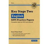 New KS2 English SATS Practice Papers: Pack 1 (for the tests in 2019) (CGP KS2 SATs Practice Papers) - [Livre en VO] Cgp Books (Auteur)