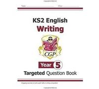 New KS2 English Writing Targeted Question Book - Year 5 (CGP KS2 English) - [Version Originale] Inconnu (Auteur)