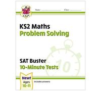 New Ks2 Maths Sat Buster 10-Minute Tests - Problem Solving (