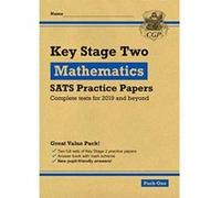 New KS2 Maths SATS Practice Papers: Pack 1 (for the tests in 2019) (CGP KS2 SATs Practice Papers) - [Livre en VO] Cgp Books (Auteur)