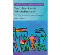 New Labour Laws In Old Member States