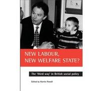 New Labour New Welfare State
