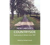 New Labour's Countryside