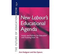 New Labour's New Educational Agenda