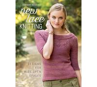 New Lace Knitting: Designs for Wide Open Spaces