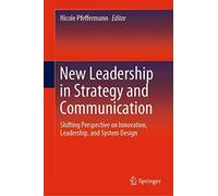 New Leadership In Strategy And Communication