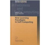 New Learning Paradigms In Soft Computing