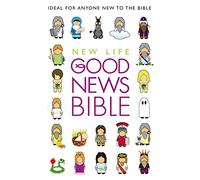 New Life Good News Bible: (Gnb)