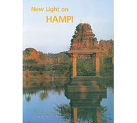 New Light on Hampi: Recent Research at Vijayanagara