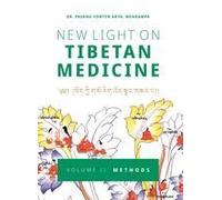 New Light On Tibetan Medicine